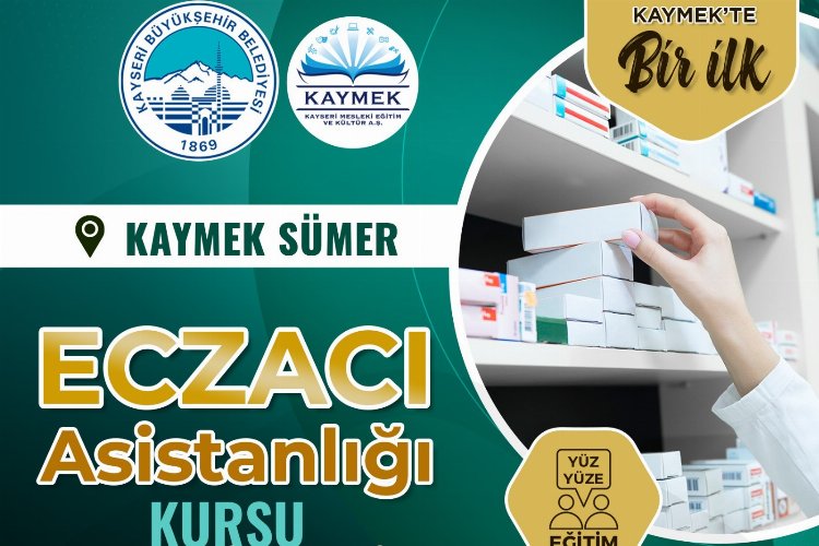 KAYMEK’ten eczacı asistanlığı kursu