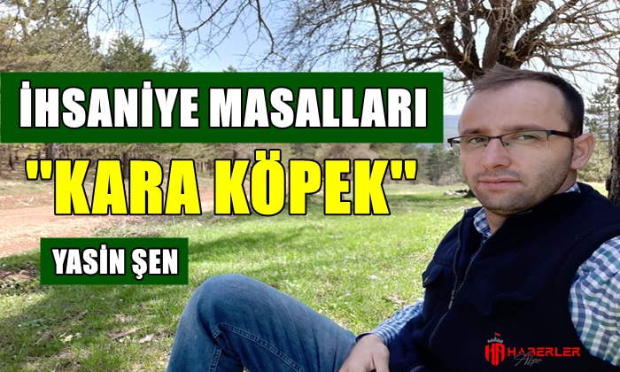 Afyon İhsaniye Masalları ”Kara Köpek”