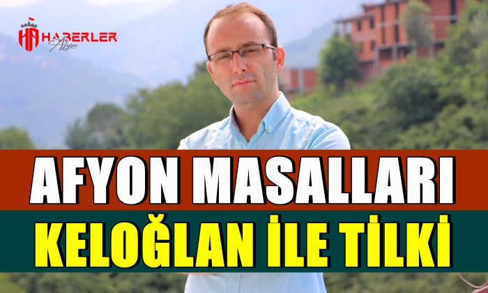 Afyon Masalları: Keloğlan ile Tilki