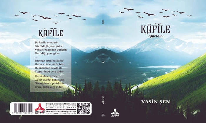 Yasin Şen’in Yeni Şiir Kitabı ”Kafile” Yayımlandı