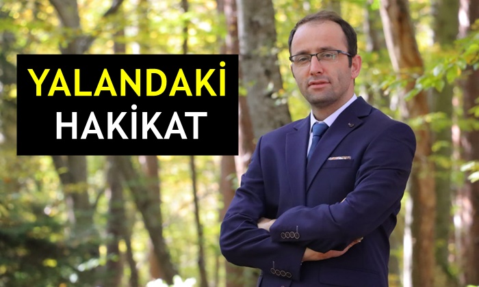 Yalandaki Hakikat…