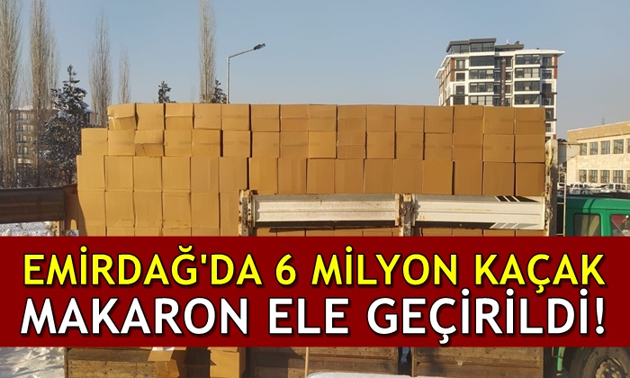 Emirdağ’da 6 milyon kaçak makaron ele geçirildi!