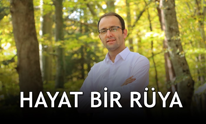 Hayat Bir Rüya