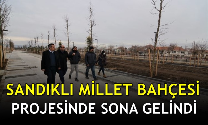 Sandıklı Millet Bahçesi’nde sona gelindi