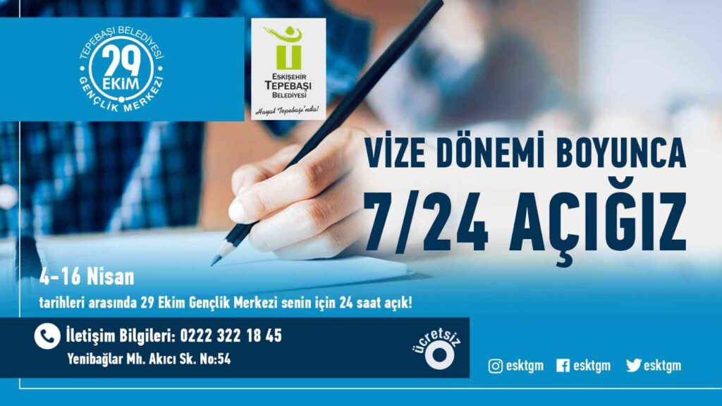 Vize haftasında öğrencilere 7/24 hizmet