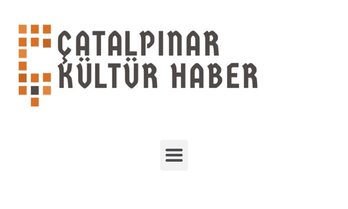 ÇATALPINAR KÜLTÜR HABER<br>İNTERNET SİTEMİZ HAYIRLI OLSUN…