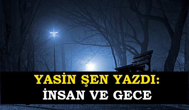 İnsan ve Gece