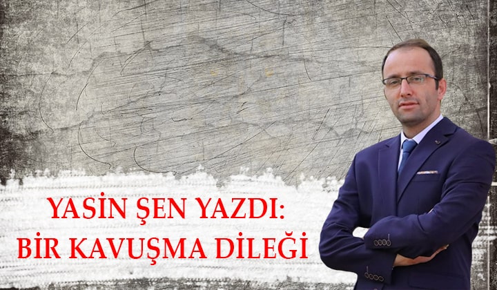 Bir Kavuşma Dileği