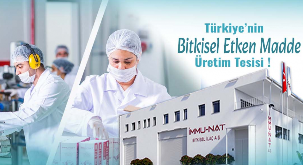 Türkiye’nin Bitkisel Etken Madde Üretim Tesisi İmmunat Marketing