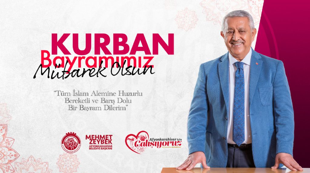 Mehmet Zeybek’in Kurban Bayramı Mesajı